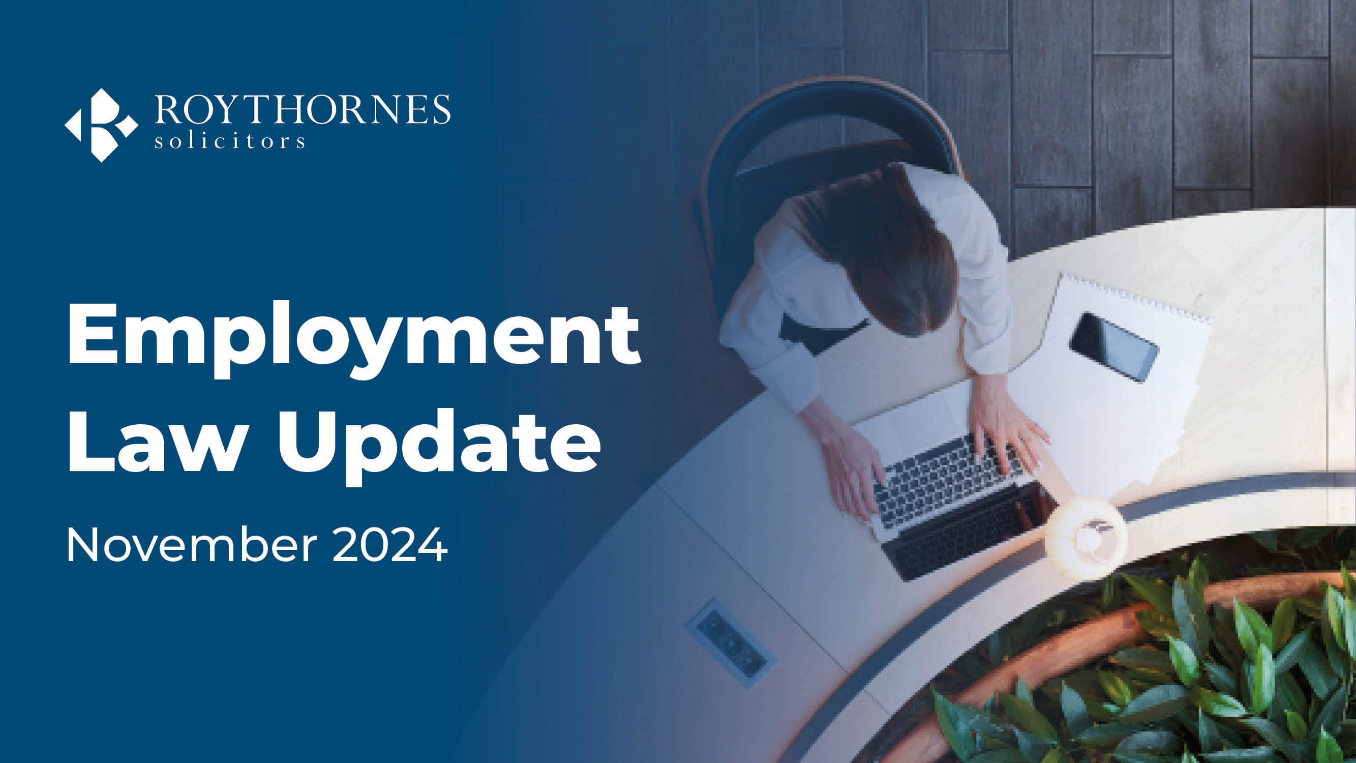 Employment Law Update - November 2024