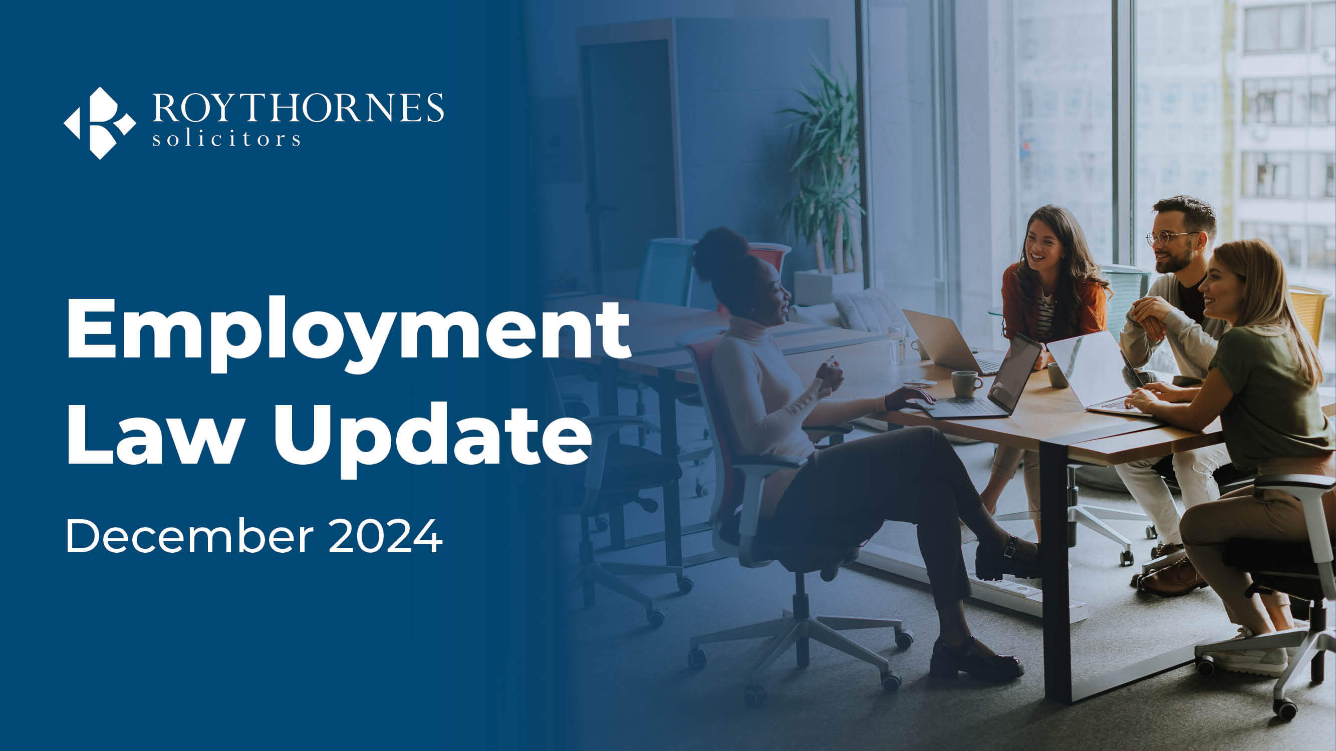 Employment Law Update - December 2024